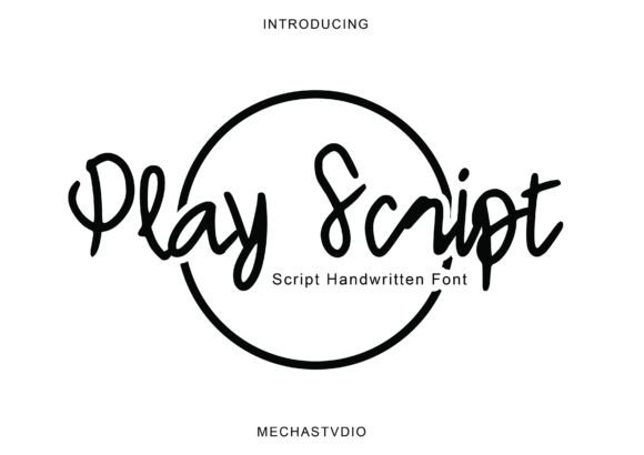 Play Script: The Handwritten Font for Stunning Visual Impact
