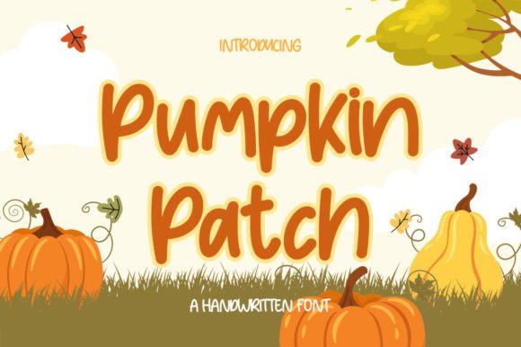 Pumpkin Patch: The Handwritten Font for Authentic Design