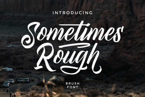 Sometimes Rough: Authentic Handwriting for Modern Design
