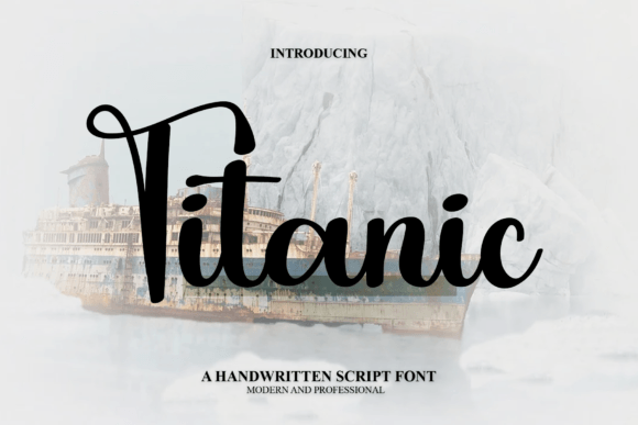 Titanic Font: Elevate Your Design with Handwritten Elegance